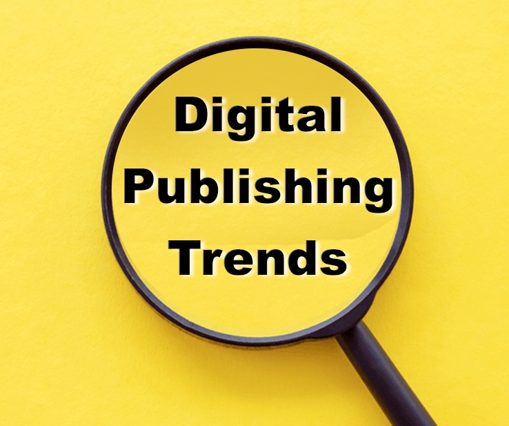 Digital Publishing Trends
